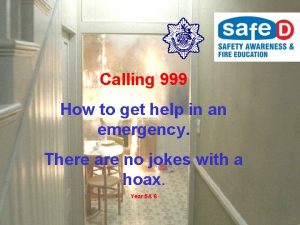 Calling 999 How to get help in an