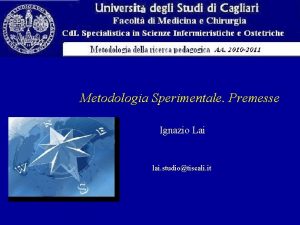 Metodologia Sperimentale Premesse Ignazio Lai lai studiotiscali it