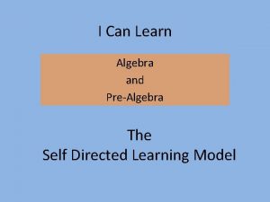 I Can Learn Algebra and PreAlgebra The Self