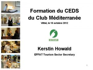 Formation du CEDS du Club Mditerrane Vittel le