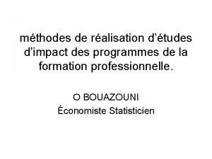 mthodes de ralisation dtudes dimpact des programmes de