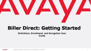 Biller Direct Getting Started Definitions Enrollment and Navigation