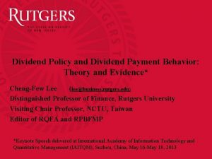 Dividend Policy and Dividend Payment Behavior Theory and
