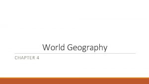 World Geography CHAPTER 4 Population Earths population as