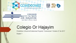 Colegio Or Hajayim Portafolios Virtual de Evidencias Proyecto