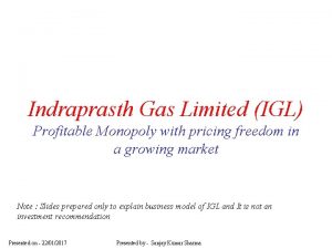 Indraprasth Gas Limited IGL Profitable Monopoly with pricing