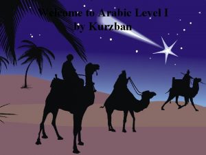 Welcome to Arabic Level I by Kurzban Lesson