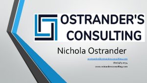 Nichola Ostrander nostranderostrandersconsulting com 607483 0734 www ostrandersconsulting