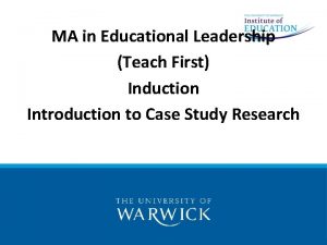 MA in Educational Leadership Teach First Induction Introduction