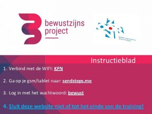 Instructieblad 1 Verbind met de WIFI KPN 2