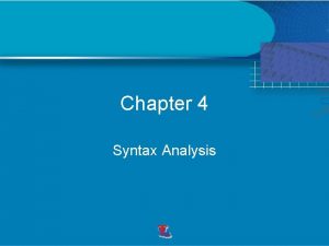 Chapter 4 Syntax Analysis Syntax Error Handling Example