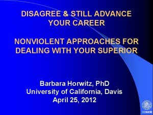 DISAGREE STILL ADVANCE YOUR CAREER NONVIOLENT APPROACHES FOR