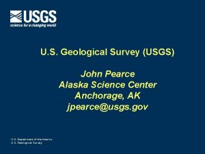 U S Geological Survey USGS John Pearce Alaska