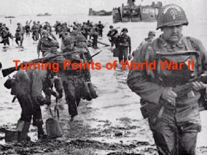 Turning Points of World War II Battle of