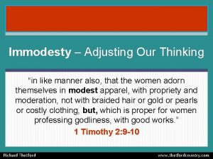 Immodesty Adjusting Our Thinking in like manner also