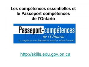Les comptences essentielles et le Passeportcomptences de lOntario