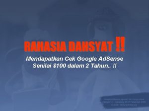 RAHASIA DAHSYAT Mendapatkan Cek Google Ad Sense Senilai