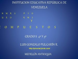 C INSTITUCION EDUCATIVA REPBLICA DE VENEZUELA N M
