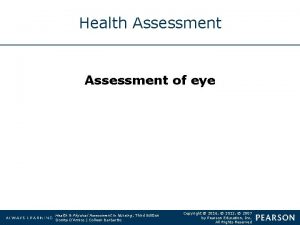 Health Assessment of eye Health Physical Assessment in