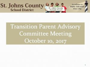 Transition Parent Advisory Committee Meeting October 10 2017