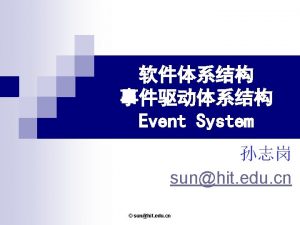 Event System sunhit edu cn sunhit edu cn