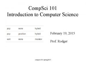 Comp Sci 101 Introduction to Computer Science February