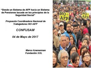 Desde un Sistema de AFP hacia un Sistema