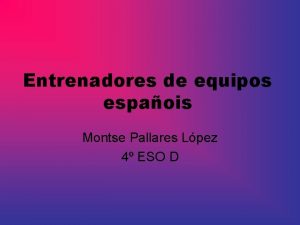 Entrenadores de equipos espaois Montse Pallares Lpez 4