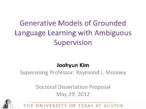 Generative Models of Grounded Language Learning with Ambiguous