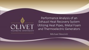 Performance Analysis of an Exhaust Heat Recovery System