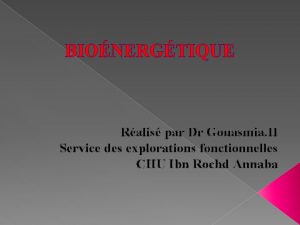 BIONERGTIQUE Ralis par Dr Gouasmia H Service des