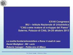 XXVIII Congresso INU Istituto Nazionale di Urbanistica Citt