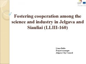 Fostering cooperation among the science and industry in