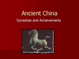 Ancient China Dynasties and Achievements Shi Huangdi n