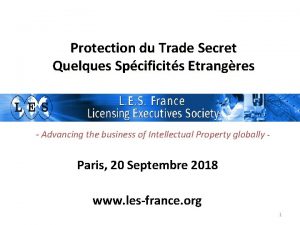 Protection du Trade Secret Quelques Spcificits Etrangres Advancing