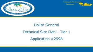 Community Development Department Dollar General Technical Site Plan