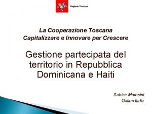 La Cooperazione Toscana Capitalizzare e Innovare per Crescere