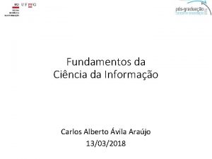 Fundamentos da Cincia da Informao Carlos Alberto vila