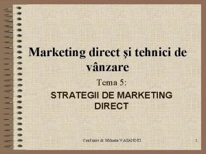 Marketing direct i tehnici de vnzare Tema 5