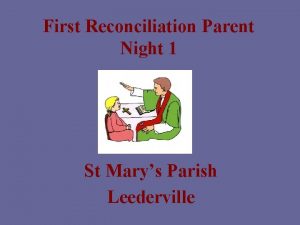 First Reconciliation Parent Night 1 St Marys Parish