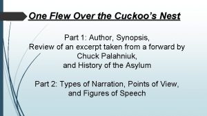 One Flew Over the Cuckoos Nest Part 1