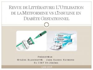 REVUE DE LITTRATURE LUTILISATION DE LA METFORMINE VS