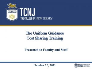 The Uniform Guidance Cost Sharing Training Presented to