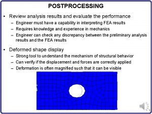 POSTPROCESSING Review analysis results and evaluate the performance