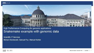 High Performance Computing for genomic applications Snakemake example