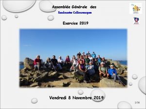 Assemble Gnrale des Randonnes Colliourencques Exercice 2019 Vendredi