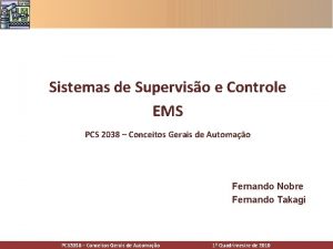 Sistemas de Superviso e Controle EMS PCS 2038