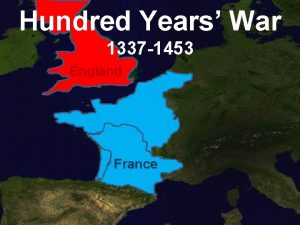 Hundred Years War 1337 1453 England France Hundred