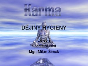 DJINY HYGIENY Djepis Speciln st Mgr Milan imek