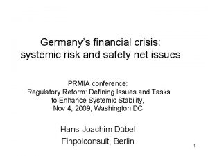 Germanys financial crisis systemic risk and safety net